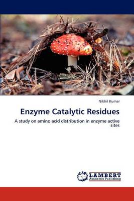 Book cover for Enzyme Catalytic Residues