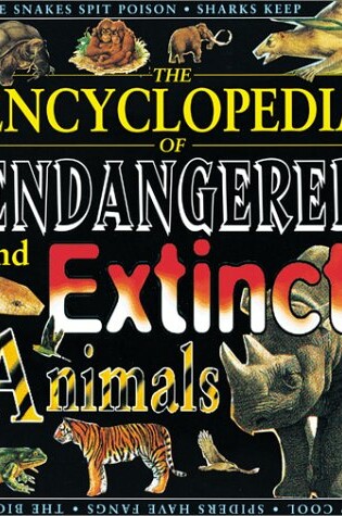 Cover of The Encyclopedia of Endangered and Extinct Animals