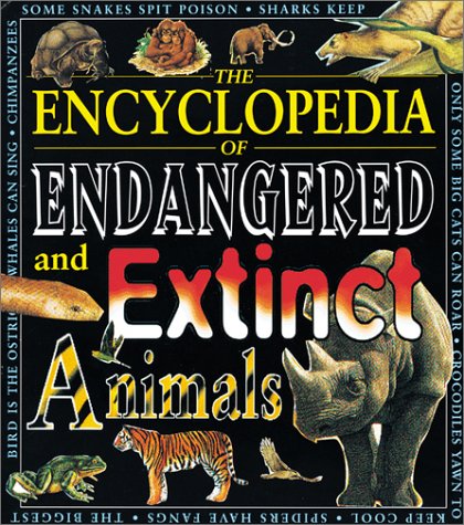 Cover of The Encyclopedia of Endangered and Extinct Animals