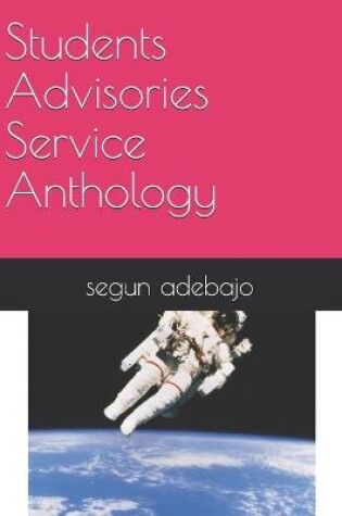 Cover of Students Advisories Service Anthology