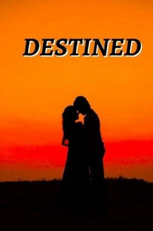 Cover of Destined