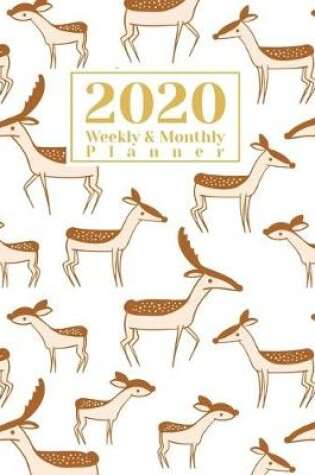 Cover of 2020 Weekly And Monthly Planner