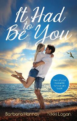 Book cover for It Had To Be You - 2 Book Box Set