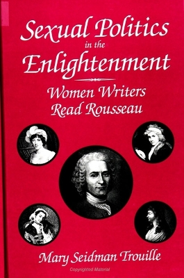 Book cover for Sexual Politics in the Enlightenment