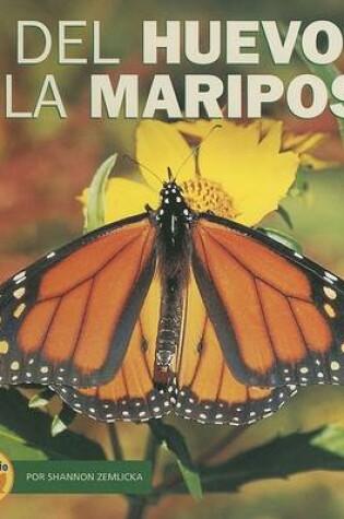 Cover of del Huevo a la Mariposa