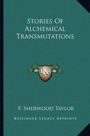 Cover of Stories of Alchemical Transmutations