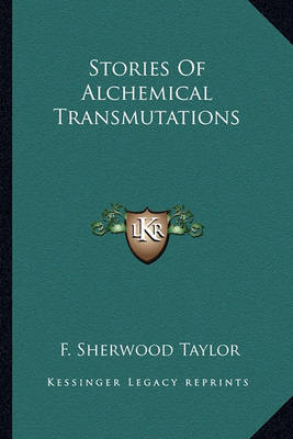 Book cover for Stories of Alchemical Transmutations