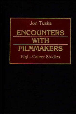 Cover of Encounters with Filmmakers