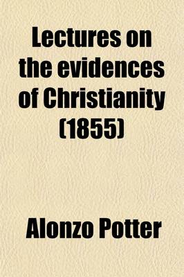 Book cover for Lectures on the Evidences of Christianity (1855)