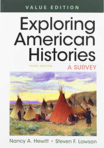 Book cover for Exploring American Histories, Value Edition, Combined Volume & Launchpad for Exploring American Histories (Twelve Month Access)