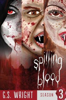 Book cover for Spilling Blood, Season 3