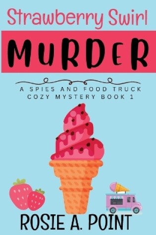 Cover of Strawberry Swirl Murder