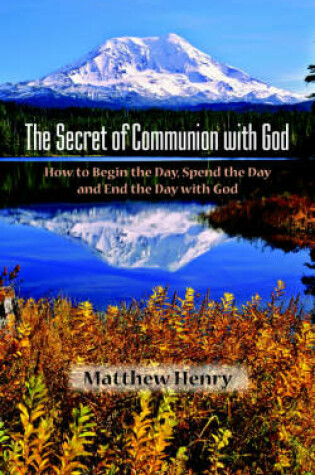 Cover of The Secret of Communion with God