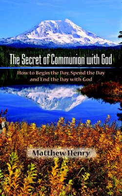 Book cover for The Secret of Communion with God