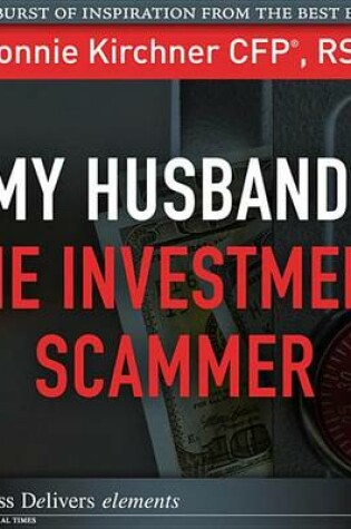 Cover of My Husband, the Investment Scammer