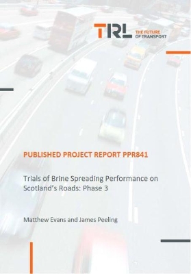 Cover of Trials of Brine Spreading Performance on Scotland’s Roads: Phase 3