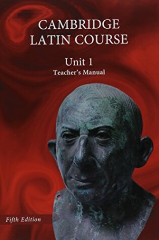 Cover of North American Cambridge Latin Course Unit 1 Teacher's Manual