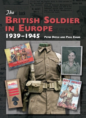 Book cover for The British Soldier in Europe 1939-45