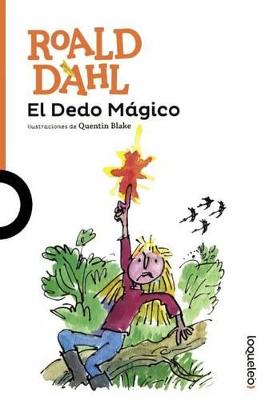 Book cover for El Dedo Magico (Magic Finger)