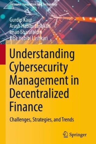 Cover of Understanding Cybersecurity Management in Decentralized Finance