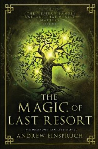 Cover of The Magic of Last Resort