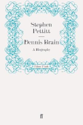 Cover of Dennis Brain