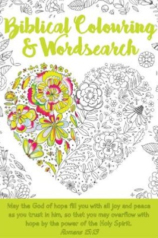 Cover of Biblical Colouring & Wordsearch Book: Heart