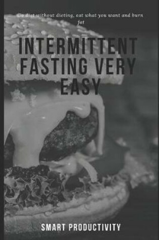 Cover of Intermittent Fasting Very Easy