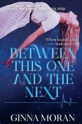 Cover of Between This One and the Next