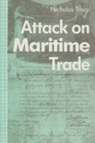 Cover of Attack on Maritime Trade