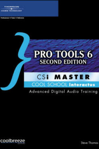 Cover of Pro Tools 6 Csi Master