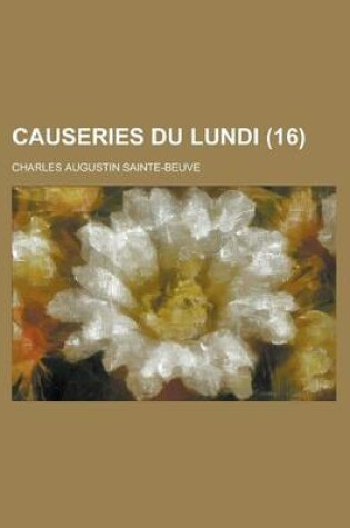 Cover of Causeries Du Lundi (16 )