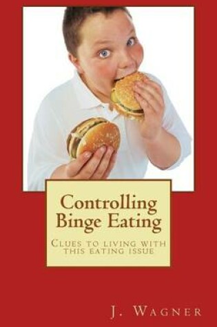 Cover of Controlling Binge Eating