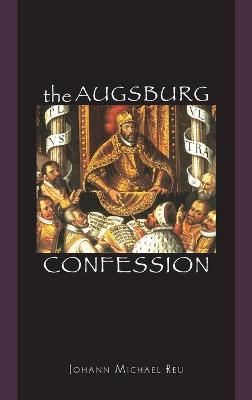 Book cover for The Augsburg Confession