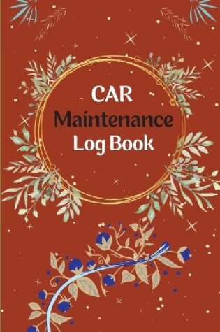 Cover of Vehicle Maintenance Log Book