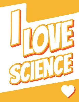 Book cover for I Love Science