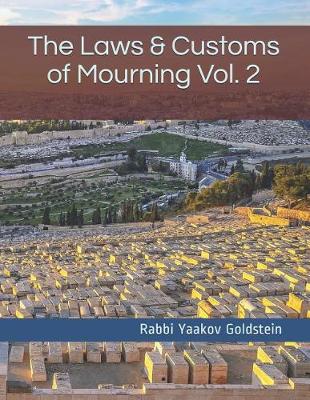 Book cover for The Laws & Customs of Mourning Vol. 2