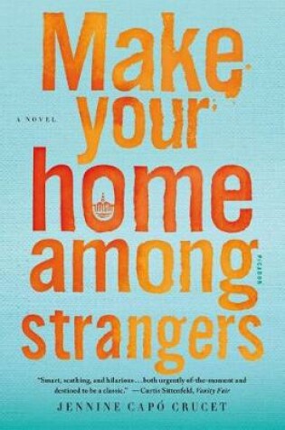 Cover of Make Your Home Among Strangers