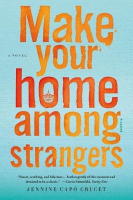 Book cover for Make Your Home Among Strangers