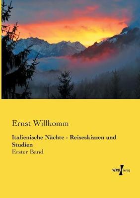 Book cover for Italienische Nachte - Reiseskizzen und Studien