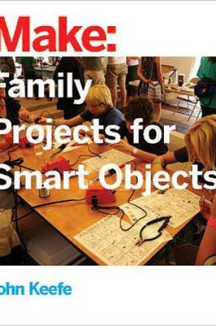 Cover of Family Projects for Smart Objects