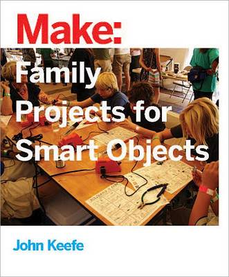 Book cover for Family Projects for Smart Objects