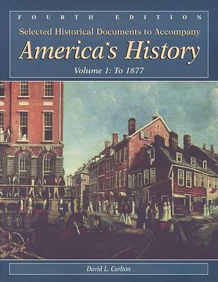 Cover of Selected Historical Documents to Accompany America's History