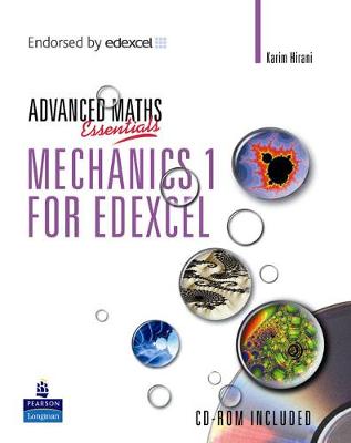 Cover of A Level Maths Essentials: Mechanics 1 for Edexcel Book and CD-ROM