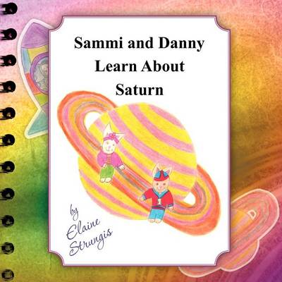 Book cover for Sammi and Danny Learn about Saturn