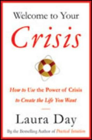 Cover of Welcome to Your Crisis
