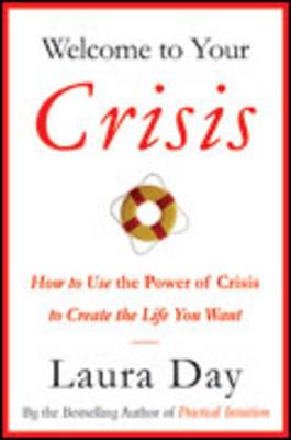 Book cover for Welcome to Your Crisis