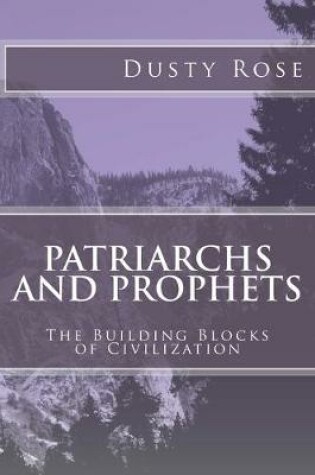 Cover of Patriarchs and Prophets