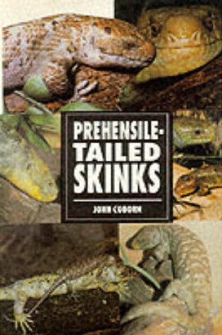 Cover of Prehensile-tailed Skinks