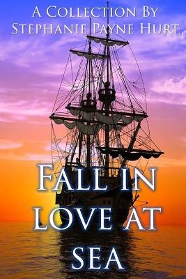 Book cover for Fall in Love at Sea